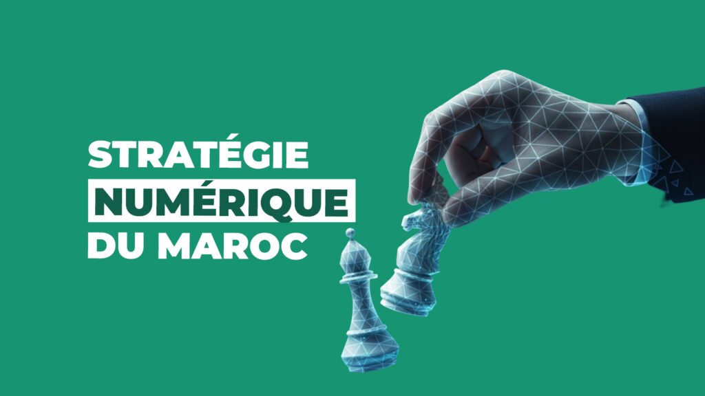 Stratégie numérique du Maroc