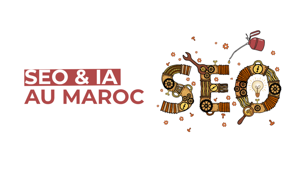 SEO & IA Maroc