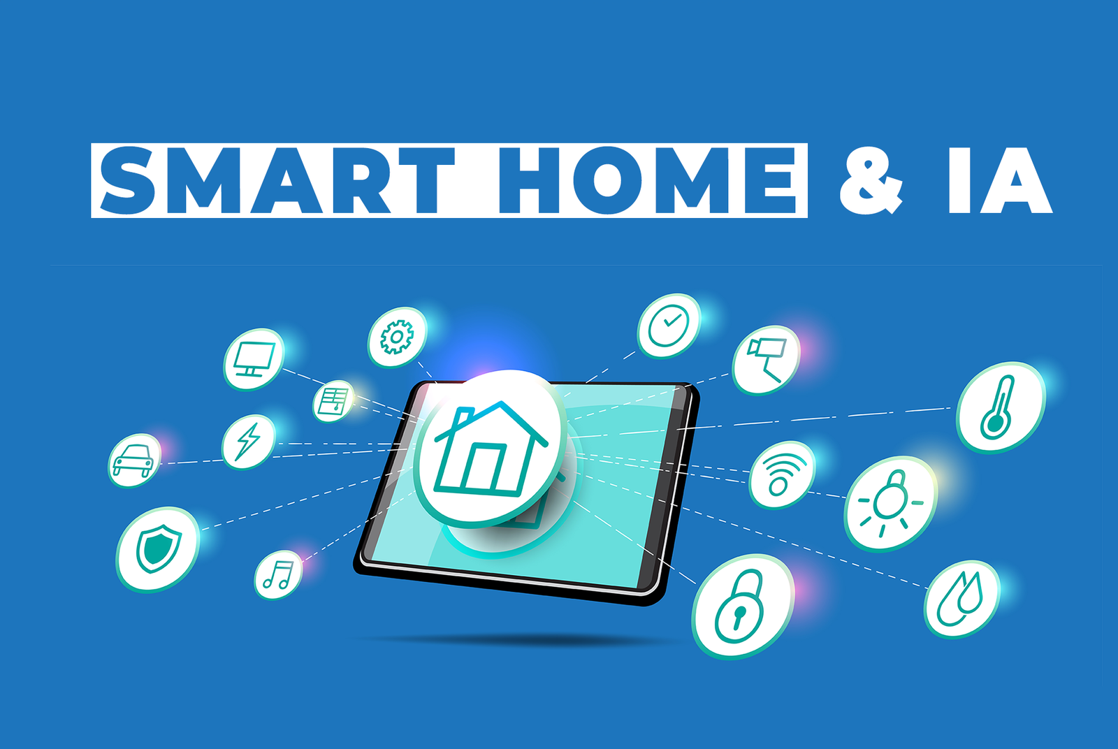 Smart Home & IA