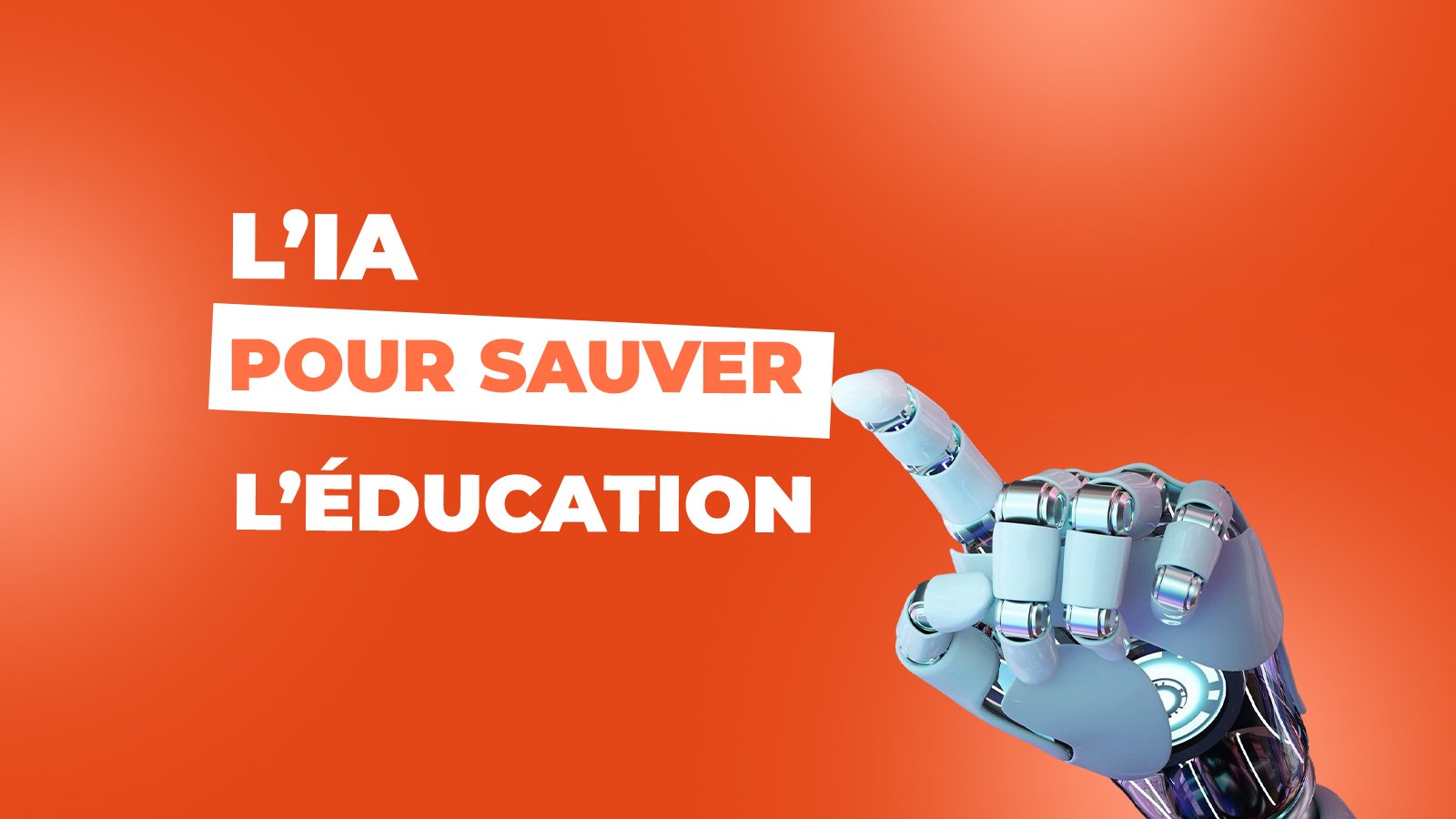 L’IA pour sauver l’éducation